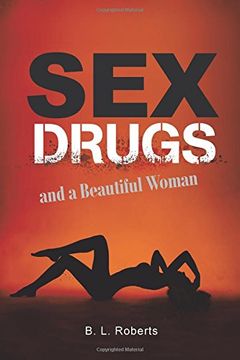 portada Sex, Drugs, and a Beautiful Woman