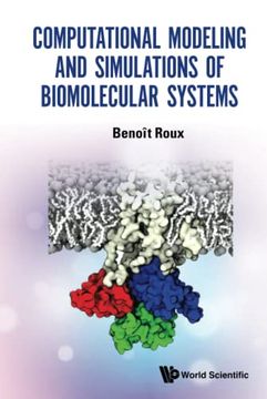 portada Computational Modeling and Simulations of Biomolecular Systems (en Inglés)
