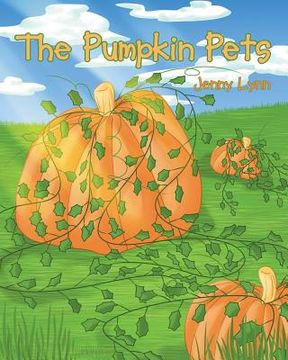 portada The Pumpkin Pets (en Inglés)