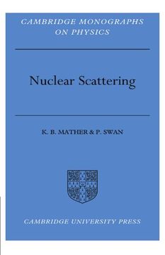 portada Nuclear Scattering Paperback (Cambridge Monographs on Physics) (en Inglés)