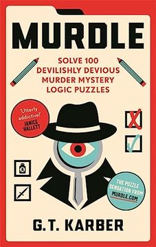 portada Murdle: Solve 100 Devilishly Devious Murder Mystery Logic Puzzles (Murdle Puzzle Series)