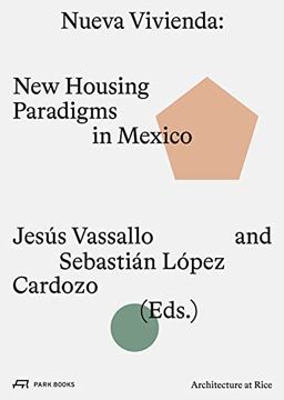 portada Nueva Vivienda: New Housing Paradigms in Mexico (en Inglés)