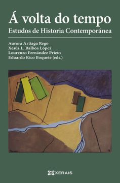 portada Á Volta do Tempo: Estudos de Historia Contemporánea (en Gallego)