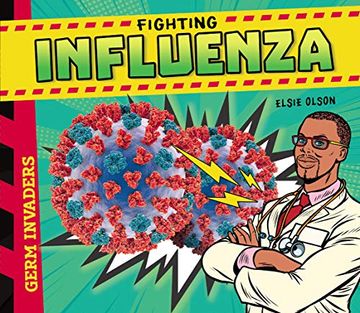 portada Fighting Influenza (Germ Invaders) (en Inglés)