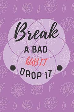 portada Break a bad Habit Drop it: Gewohnheits-Tracker | din a5 & 120 Seiten | Personal Tasks & Goal Manager (en Alemán)
