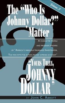 portada Yours Truly, Johnny Dollar Vol. 3 (hardback)