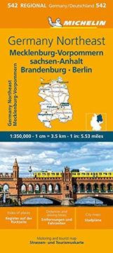 portada Germany Northeast - Michelin Regional map 542: Stra? En- und Tourismuskarte 1: 350. 000; Auflage 2018 (Michelin Maps, 542) (in English)