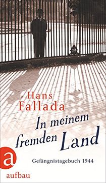 portada In Meinem Fremden Land: Gefängnistagebuch 1944 (en Alemán)