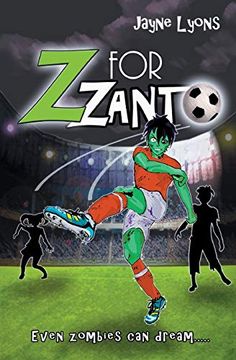 portada Z for Zanto: Even Zombies can Dream (in English)