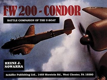 portada Focke-Wulf fw 200 Condor de Heinz j. Nowarra(Schiffer Pub) (en Inglés)