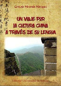 portada Un Viaje por la Cultura China a Través de su Lengua