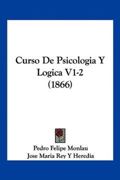 portada Curso de Psicologia y Logica V1-2 (1866) (in Spanish)