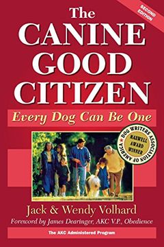 portada The Canine Good Citizen: Every dog can be One, Second Edition (en Inglés)