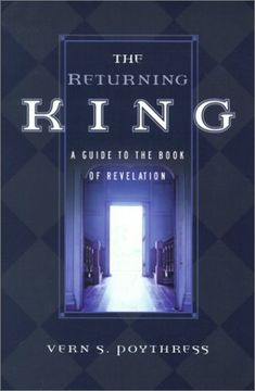 portada The Returning King: A Guide to the Book of Revelation (en Inglés)