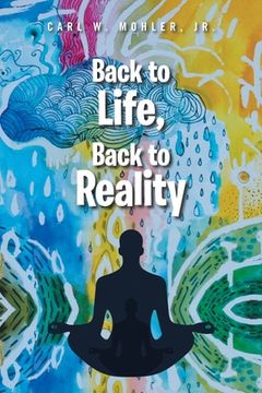 portada Back to Life, Back to Reality (in English)