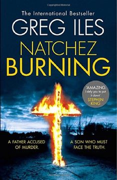 portada Natchez Burning (Penn Cage, Book 4)