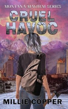 portada Cruel Havoc: Montana Mayhem Book 4 | America'S new Apocalypse (in English)