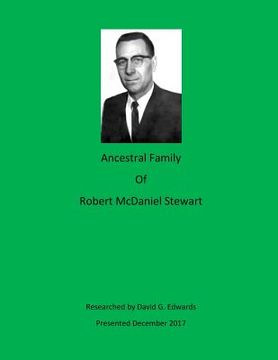 portada Ancestral Family of Robert McDaniel Stewart (en Inglés)