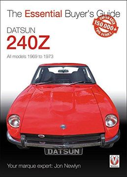 portada Datsun 240Z 1969 to 1973: Essential Buyer's Guide (in English)
