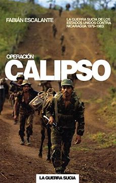 portada Operación Calipso: La Guerra Sucia de Estados Unidos Contra Nicaragua 
