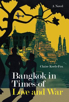 portada Bangkok in Times of Love and War
