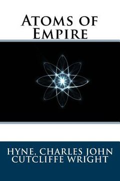 portada Atoms of Empire (en Inglés)