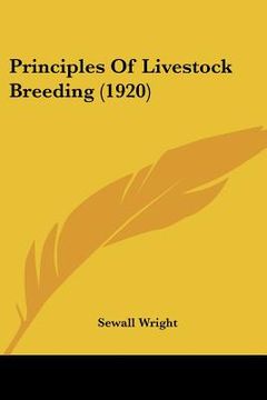 portada principles of livestock breeding (1920) (en Inglés)