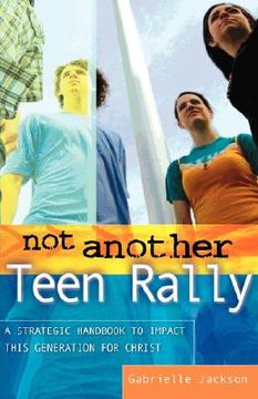 portada not another teen rally (en Inglés)