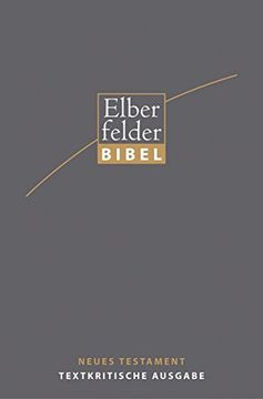 portada Elberfelder Bibel - nt, Textkritische Ausgabe (en Alemán)