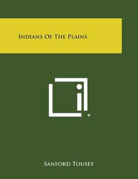 portada Indians of the Plains (en Inglés)