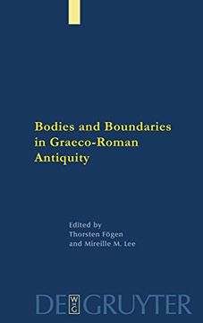 portada Bodies and Boundaries in Graeco-Roman Antiquity 