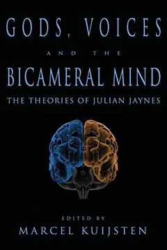 portada Gods, Voices, and the Bicameral Mind: The Theories of Julian Jaynes (en Inglés)