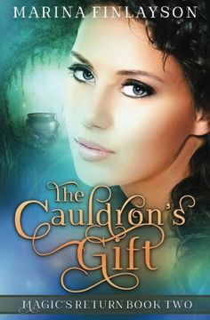 portada The Cauldron's Gift: Volume 2 (Magic's Return)