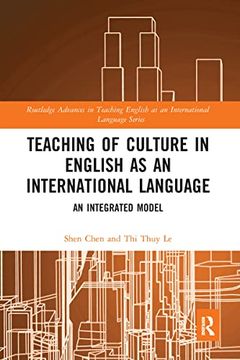 portada Teaching of Culture in English as an International Language (Routledge Advances in Teaching English as an International Language Series) (en Inglés)