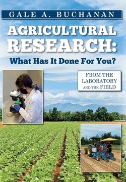 portada Agricultural Research: What Has It Done For You?