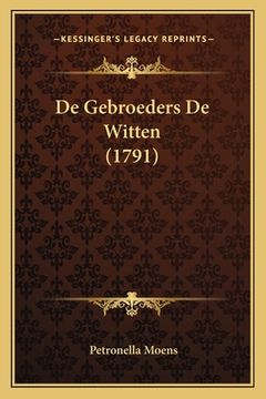 portada De Gebroeders De Witten (1791)