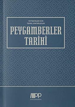 portada Yetiskinler Için Temel Dinî Bilgiler - Peygamberler Tarihi (en Turco)