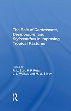 portada The Role of Centrosema, Desmodium, and Stylosanthes in Improving Tropical Pastures 