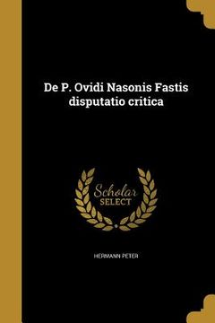 portada De P. Ovidi Nasonis Fastis disputatio critica (in Latin)