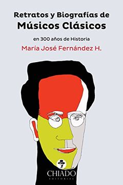 portada Retratos y biografías de Músicos Clásicos (Spanish Edition)