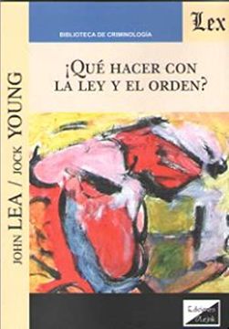 portada Qué Hacer con la ley y el Orden? (in Spanish)