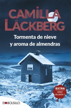 portada Tormenta de Nieve y Aroma de Almendras (Relatos de Fjallbacka) (in Spanish)