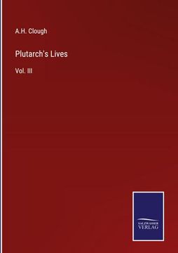 portada Plutarch's Lives: Vol. III (en Inglés)