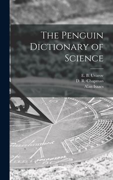 portada The Penguin Dictionary of Science (in English)