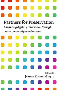 portada Partners for Preservation: Advancing Digital Preservation Through Cross-Community Collaboration (en Inglés)
