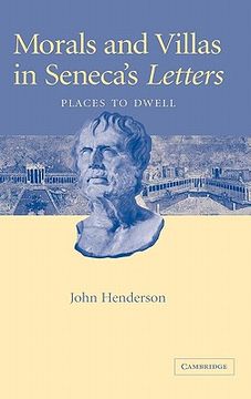 portada Morals and Villas in Seneca's Letters: Places to Dwell (in English)