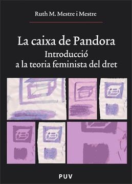 portada La Caixa de Pandora: Introducció a la Teoria Feminista del Dret (Oberta) (in Spanish)
