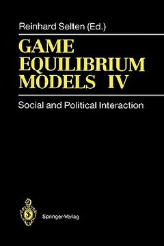 portada game equilibrium models iv: social and political interaction (en Inglés)