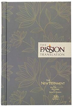 portada The Passion Translation nt With Psalms, Proverbs and Song of Songs (2020 Edn) hb Floral (in English)