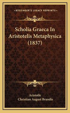 portada Scholia Graeca In Aristotelis Metaphysica (1837)